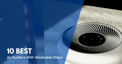 10 Best Air Purifiers With Washable Filters